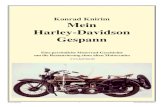 Konrad Knirim Mein Harley-Davidson Gespann · Mein Harley-Davidson Gespann Selbstverlag 2. Auflage 1986 DTP-Aufbereitung 2004 Eine persönliche Motorrad-Geschichte, die Restaurierung