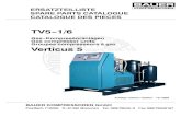 TV5--1/6 - bauer-group.de · ersatzteilliste spare parts catalogue catalogue des pieces bauer kompressoren gmbh