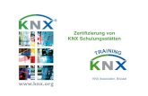 Zertifizierung von KNX Schulungsstätten€¦ · • Upgrade ETS4 Lite => ETS4 Prof essional: normalerweise 800 EUR • Bei Einlösung des Gutscheines von 12,5 % fallen nur Upgrade