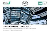 DIVIDENDENSTUDIE 2017 - FOM€¦ · Dividendenstudie Deutschland 2017 · Seite 3 Der Dividendenjahrgang 2017 auf einen Blick VIERFACHER REKORD Deutsche Aktiengesellschaften (Prime
