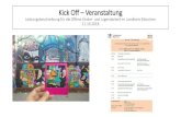 Kick Off Veranstaltung - KJR München-Land · PDF file Kick Off –Veranstaltung Leistungsbeschreibung für die Offene Kinder- und Jugendarbeit im Landkreis München 11.10.2018 Noch
