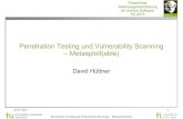 Penetration Testing und Vulnerability Scanning Metasploit ...€¦ · Penetration Testing und Vulnerability Scanning – Metasploit(able) 26.07.2015 5 Proseminar Werkzeugunterstützung