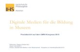 Digitale Medien für die Bildung in Museen · 1 | Titel der Präsentation | Veranstaltung | XX Monat Jahr Hochschule für Philosophie Digitale Medien für die Bildung in Museen Praxisbericht