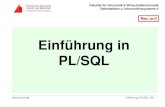 Einführung in PL/SQL · Andreas Schmidt Einführung in PL/SQL 1/22 Fakultät für Informatik & Wirtschaftsinformatik Datenbanken u. Informationssysteme II Einführung in PL/SQL •