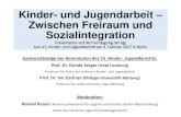 Kinder- und Jugendarbeit Zwischen Freiraum und ...€¦ · Präsentation auf der Fachtagung der agj zum 15. Kinder- und Jugendbericht am 3. Februar 2017 in Berlin Sachverständige
