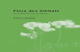 Flora des Sihltals pubL - UZH · Flora des Sihltals 2 März 2013 Autor Prof. em. Elias Landolt, Zürich Mit Benützung der Daten der „Flora der Stadt Zürich” LANDOLT 2001; Originalveröffentlichung