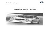 Teilekatalog - BMW M3 E30, Daten, Technik, Motorsport ...m3-klassik.de/images/E30GrA.pdf · 2 BMW M3 2,5 LTR. SAISON '90-... 1. Evolutionsumfang 1. 1 Motor 2,5 ltr. 1. 2 verstellbare