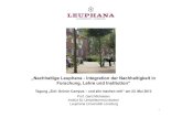 „Nachhaltige Leuphana -Integration der Nachhaltigkeit in ...€¦ · management Beispiel: Leuphana Universität Lüneburg . Prof. Dr. Gerd Michelsen: „Nachhaltige Leuphana -Integration