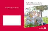 WALA Kinderapotheke - Gesundes Schwabing WALA Arzneimittel sind aus Substanzen der drei Naturreiche,