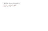 Modulhandbuch BM KA Orgel - HfK 2020€¦ · Bestandteil des Moduls: Hauptfachmodul 3 (BM KA Orgel) Studien- und Prüfungsleistungen Inhalt: - Festigung und Weiterentwicklung eines