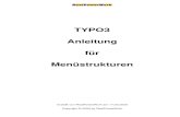 TYPO3 Anleitung für Menustrukturen€¦ · ein TS (TypoScript) Template ist. Des weiterem wären Grundlagen von HTML und CSS von Vorteil. Die Details zu den einzelnen Parametern