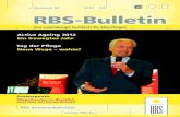 RBS-Bulletin€¦ · Active Ageing 2012: Rückblick auf ein bewegtes Jahr 46 Für Sie notiert 38 Notizen aus der Wissenschaft 19 Schwerpunkt Betreuung von Menschen mit Demenz: Ein