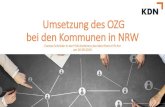 Umsetzung des OZG bei den Kommunen in NRW€¦ · Umsetzung des OZG bei den Kommunen in NRW Clarisse Schröder in der HVB -Konferenz des kdvzRhein-Erft-Rur am 26.09.2019
