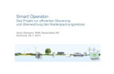 2014-11-28 Präsentation Smart Operator RWED Dortmund de€¦ · Smart Operator-Das Projekt zur effizienten Steuerung und Überwachung des Niederspannungsnetzes Ulrich Dirkmann, RWE