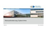 Herausforderung Cybercrime IHK Köln Köln, 25.09€¦ · Fazit • Cybercrime betrifft Behörden, Unternehmen und Privatleute gleichermaßen • Die Fortscheitende Digitalisierung