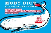Dokumentation des musikalischen Theaterevents des Brakula ...€¦ · {2} { } Bramfeld ist der Ort für unser Schauspiel über Moby Dick. Ein Wal, ein Schiff und ein verrückter Käpten
