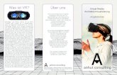 Was ist VR? Über uns Virtual Reality Architekturvisualisierung consulting VR-Flyer.pdf · VR-Präsentation zu besichtigen Voraussetzung für die Umsetzung sind die Beistellung vorhandener