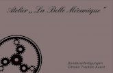 Atelier „La Belle Mécanique“bellemecanique.ch/.../03/PreislisteSonderanfertigungenTractionAvant.pdf · Atelier „La Belle Mécanique“ Sonderanfertigungen Citroën Traction