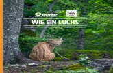 WIE EIN LUCHS · 2 ISBN 978-3-946211-19-8 Impressum Herausgeber Bund für Umwelt und Naturschutz Deutschland e.V. (BUND) und WWF Deutschland Stand August 2018 Autoren Uwe Friedel,