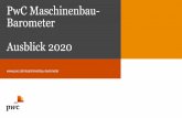PwC Maschinenbau-Barometer – Ausblick 2020 · PDF file Maschinenbau-Barometer Q4/2019. Executive Summary. PwC Zentrale Ergebnisse. 4 Maschinenbau-Barometer Q4/2019-4,2%. durchschnittliches