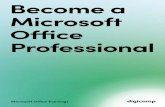 Become a Microsoft Office Professional - Digicomp · PDF file Microsoft Office & Betriebssysteme Dauer | Preis 1.5 Tage | CHF 800.00 ★ ★ ★ ★ ★ ★ ★ ★ ★ ★ ★ ★