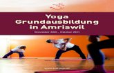 Yoga Grundausbildung in Amriswil - Yoga & Ayurveda Amriswil · Mudras, Bandhas, Mantra, Kriyas Sequenzen im Asana- Unterricht Einführung in die Achtsamkeitsmeditation Vortrags-,Unterrichtstechnik-und