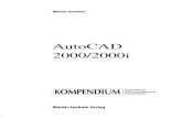 AutoCAD 2000/2000i - digitale-objekte.hbz-nrw.dedigitale-objekte.hbz-nrw.de/storage2/2018/06/16/file_287/7934502.pdf · Kapitel 2 AutoCAD 2000/2000i - die Bedienelemente 39 2.1 AutoCAD