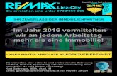 Im Jahr 2016 vermittelten wir an jedem Arbeitstag mehr als ...€¦ · Email: gattringer@remax-linz-city.at Tel. 0664/41 29 950 Linz-City UNSER MOTTO: ABSOLUTE KUNDENZUFRIEDENHEIT
