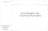 Chemieinformatik 1 - uni-tuebingen.de€¦ · Steamcracker der BASF im Werk Ludwigshafen. In dieser Anlage wird Rohöl mit Dampf (steam) in die wichtigsten Rohprodukte für chemische
