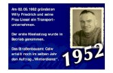 Am 02.05.1952 gründeten Frau Liesel ein Transport ... · 1957 - Felix Wankel erfindet den Drehkolbenmotor. Die Geschäfte beim Transportunternehmen Friedrich laufen gut. 1957 baut