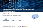 Vertragliche Aspekte bei der Beschaffung von Cloud-Leistungen€¦ · •Besondere deutsche Cloud-Rahmenbedingungen - Cloud-Services der Landesrechenzentren –Eine Handlungsempfehlung