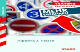 Training Gymnasium - Mathematik Algebra 7. Klasse · Vorwort Liebe Schülerin, lieber Schüler, mit diesem Buch kannst du den gesamten Unterrichtsstoff für die Algebra in der 7.