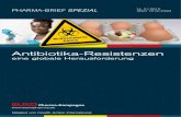 eine globale Herausforderung - Heidelberg University · Antibiotika-Resistenzen eine globale Herausforderung Pharma-Kampagne itglied on Health Ation nternational PHARMA-BRIEF SPEZIAL