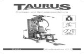 Montage- und Bedienungsanleitung€¦ · 84 3 Sehr geehrte Kundin, sehr geehrter Kunde, vielen Dank, dass Sie sich für ein Qualitäts-Trainingsgerät der Marke Taurus entschie-den