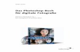 Das Photoshop-Buch f£¼r digitale Fotografie Das Photoshop-Buch f£¼r digitale Fotogra¯¬¾e Buch aus der