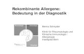 Rekombinante Allergene: Bedeutung in der Diagnostik€¦ · Klinische Immunologie / Allergologie Inselspital Bern. Fallbeispiel • Pollinose im April • Kein OAS • SPT Birkenpollen:
