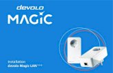 Installation devolo Magic LAN 1-1-2€¦ · genden LAN-Kabel mit Ihrem Router. Connect the devolo Magic LAN adapter to the socket and connect it to your router using the enclosed