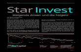 StarCapital: Steigende Zinsen und die Folgen€¦ · Capital Argos. Beide Fondsmanager sind bereits seit ge-raumer Zeit als Co-Manager für diese Fonds tätig und haben Verantwortung