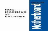 ROG MAXIMUS XI EXTREME - Asus€¦ · ROG MAXIMUS XI EXTREME Spezifikationsübersicht (Fortsetzung auf der nächsten Seite) CPU Intel ® Sockel 1151 für Intel Core™ 9000er Serie,