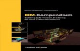 BIM-Kompendium - ciando ebooks · 3 BIM-Grundwissen – Software und Schnittstellen..... 67 3.1 3D-CAD- und BIM-Modellierungssoftware..... 68 3.2 Anforderungen an BIM-Modellierungssoftware