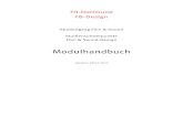 BA Film Sound Modul-Handbuch 2014 (1) · PDF file Studiengang Film & Sound Studienschwerpunkte Film & Sound-Design Modulhandbuch Version: 28.01.2014 . Modulliste der fachspezifischen