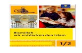 Prof. Dr. Egon Spiegel: Rootpage€¦ · Bismillah — Wir entdecken den Islam Arbeitsheft für den Islamunterricht Herausgegeben von Prof. Dr. Rauf Ceylan Erarbeitet von Annett Abdel-Rahman