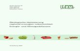 Optimierung Lebensmittel: Energie Klimagasbilanzen€¦ · Guido Reinhardt Sven Gärtner Julia Münch Sebastian Häfele Heidelberg 2009 Ökologische Optimierung