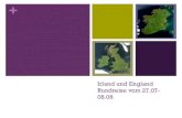 Irland und England Rundreise vom 27.07- 08 England nach Irland inklusive ¢â‚¬¢englischsprachige Betreuung