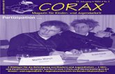 Partizipation - Kinder beteiligen · 2 • corax 3/2004 • aufgefallen as Erstaunlichste an der Pisa-Studie war das Echo, das sie in Deutschland aus-löste. Niemand wunderte sich,