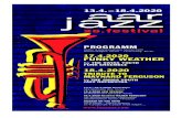 jazzaar Programmheft 2020€¦ · Big Band Jazz – A Tribute to Maynard Ferguson – mit dem Besten der 70er- und 80er-Jahre-Fusion – Funky Weather. In beiden Konzerten treten