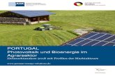 PORTUGAL Photovoltaik und Bioenergie im Agrarsektor€¦ · PORTUGAL Photovoltaik und Bioenergie im Agrarsektor Zielmarktanalyse 2018 mit Profilen der Marktakteure