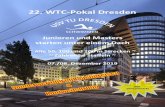 22. WTC-Pokal Dresden WTC 2019… · WTC-Pokal Dresden Junioren und Masters starten unter einem Dach ~ Alle 50, 100 und 200 m Strecken ~ ~ Zahlreiche Staffeln ~ 07./08. Dezember 2019