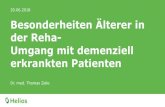 20.06.2018 Besonderheiten Älterer in der Reha- Umgang mit ... · Frailty in Older Adults: Evidence for a Phenotype:Journal of : Gerontology 2001, Vol. 56A, No. 3, M146–M156 2 Punkte