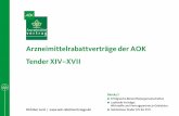 Arzneimittelrabattverträge der AOK Tender XIV–XVII€¦ · Aurobindo Pharma GmbH Aurobindo Pharma 132 axcount Generika GmbH axcount 35 axios Pharma GmbH axios 9 axunio Pharma GmbH